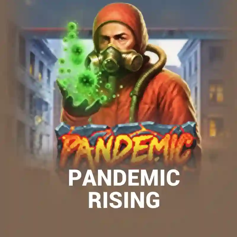 Pandemic Rising